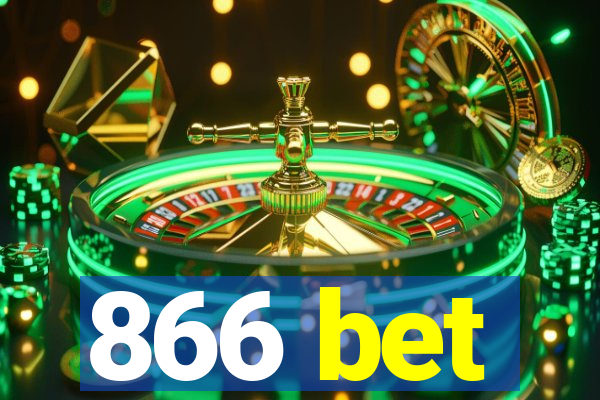 866 bet